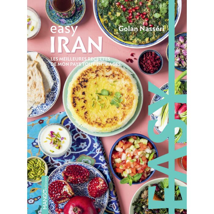 Easy Iran - Golan Nasséri - Mango éditions